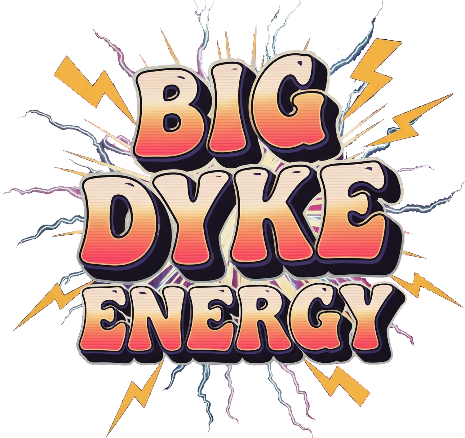 DESIGN - Big Dyke Energy